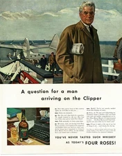 1942 Four Roses Whiskey Man Arriving On The Clipper John Falter art Vintage Ad