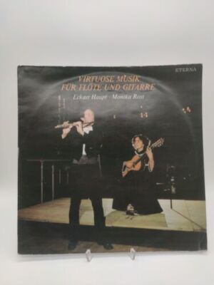LP Eckart Haupt   Monika Rost Virtuose Musik Für Flöte Und Gitarre VG