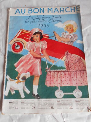 Vintage catalogue 1939 Au Bon Marche Paris  toys household goods clothing etc