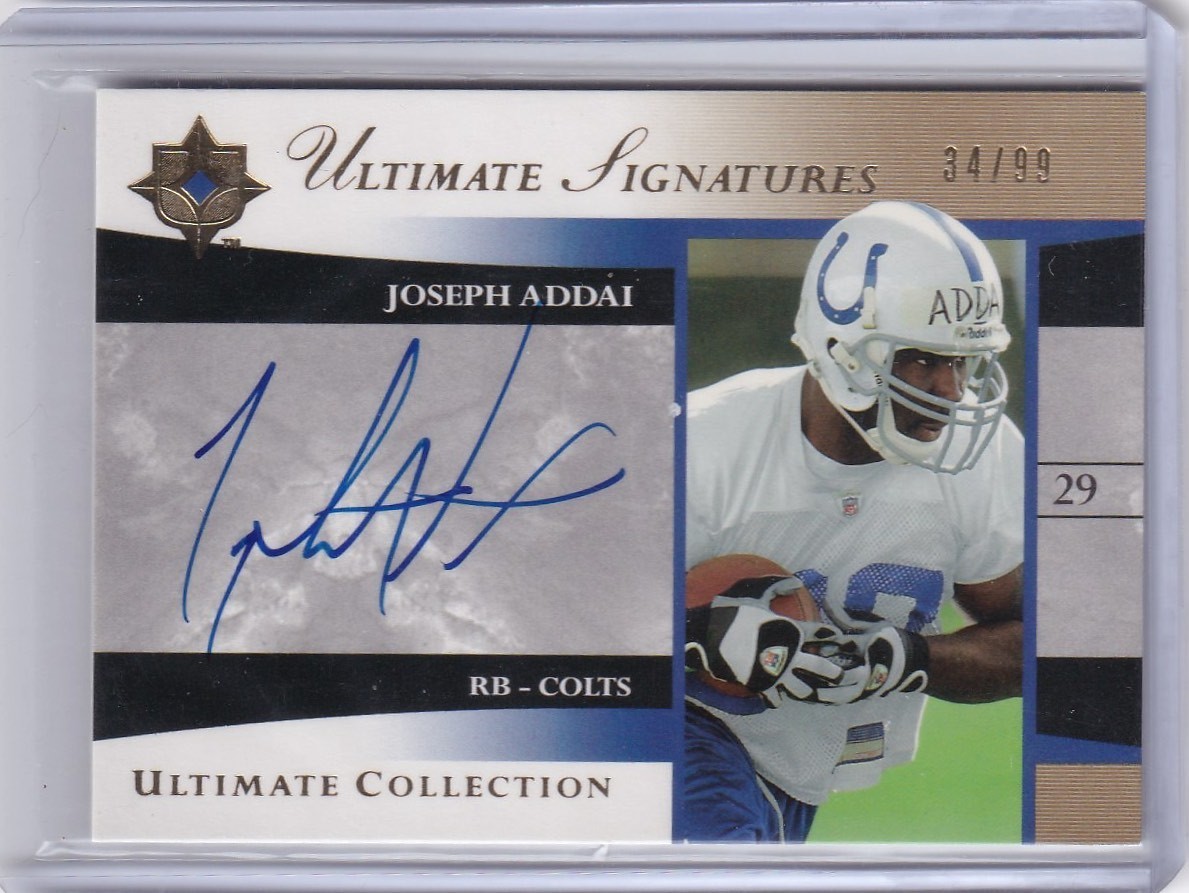 Joseph Addai Ultimate Collection Ultimate Signatures #USJA Base
