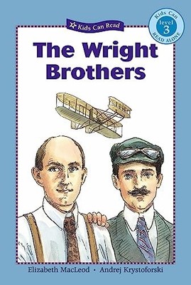 The Wright Brothers (Kids Can Read:..., MacLeod, Elizab