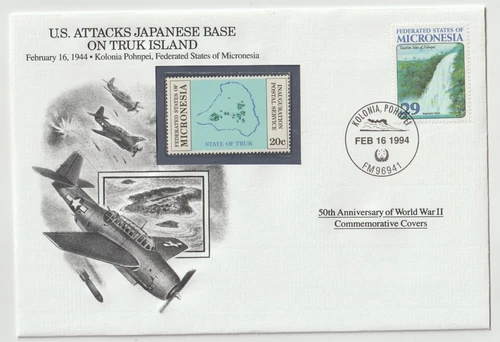 16/2/1994 Micronesia FDC - WW II - U.S. Attacks Japanese Base on Truk Island