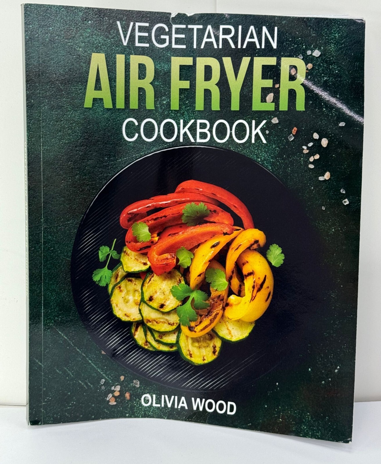 Healthy Vegetarian Air Fryer Recipes by Olivia Wood-image