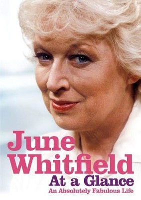 At a Glance: An Absolutely Fabulous Life,June Whitfield