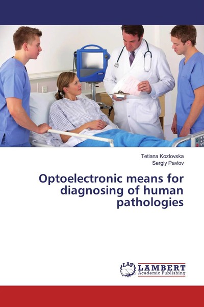 Tetiana Kozlovska (U. A.) | Optoelectronic Means For Diagnosing Of Human...-image