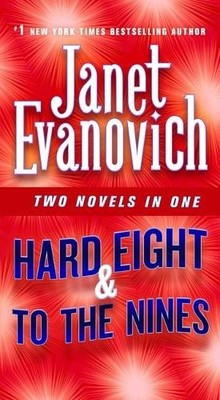 Hard Eight & to the Nines: Two Nove..., Evanovich, Jane