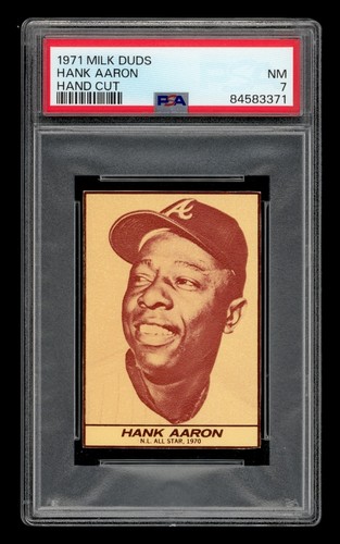1971 Milk Duds Set-Break Hank Aaron Hand Cut PSA 7 NM