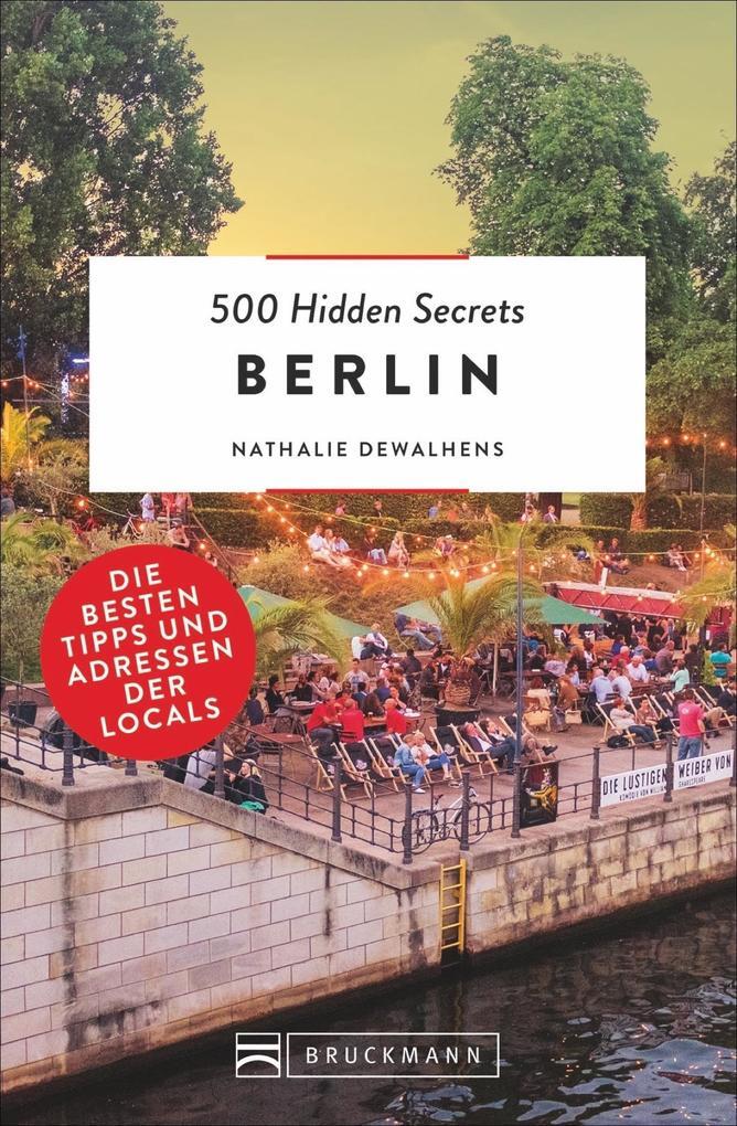 Thumbnail - 500 Hidden Secrets Berlin | Nathalie Dewalhens, Nathalie Dewahlens |