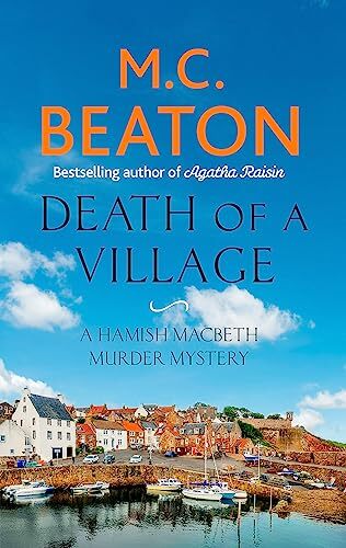 Hamish Macbeth 19 - Death of a Village - M C Beaton - New Paperback - Image 8
