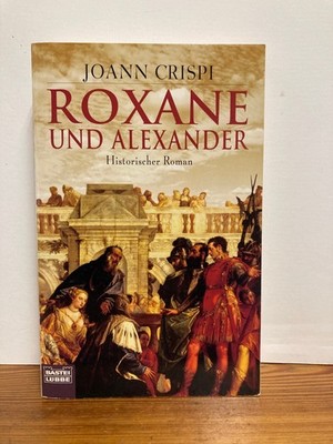 Roxane und Alexander Crispi, Joann: