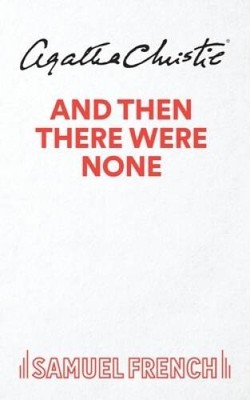 And Then There Were None (Acting Edition) - Paperback By Christie, Agatha - GOOD