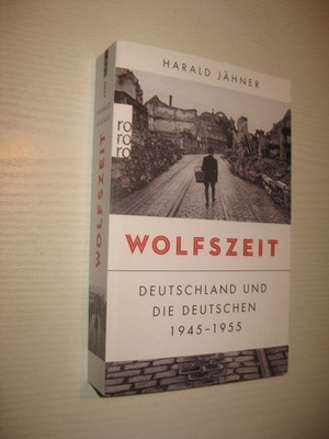 Wolfszeit von Harald Jähner (2020, Taschenbuch)