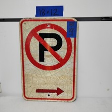 Retired Street/Road Sign No Parking Right Arrow 12"X18"  Lot 12-327