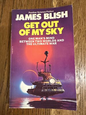 Get Out of My Sky by James Blish 1980 UK Panther PB - Vintage SF - VGC