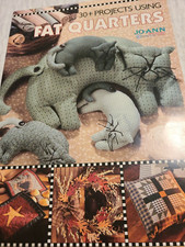 30 Projects Using Fat Quarters- By Leisure Arts- Quilt Pattern Book 1999