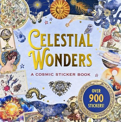 Celestial Wonders Sticker Book (over 900 stickers!) 