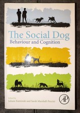 The Social Dog: Behavior and Cognition Hundet...