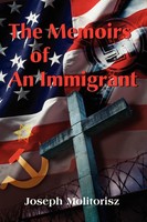 The Memoirs Of An Immigrant Joseph Molitorisz Taschenbuch Englisch 2001