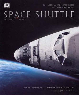 Space Shuttle: The First 20 Years (Air & Space) by Reichhardt, Tony Hardback The