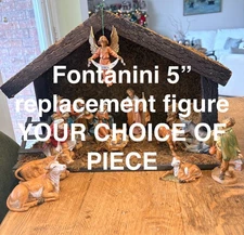 Fontanini Nativity Set Piece * YOUR CHOICE OF PIECE *