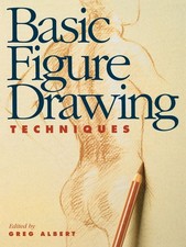 Basic Figure Drawing Techniques Basic Techniques