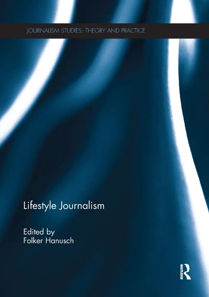 Lifestyle Journalism Folker Hanusch Taschenbuch Einband - Flex.(Paperback) 2017-image