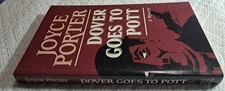 Joyce Porter Dover Goes to Pott Mystery Detective Foul Play Press 1st print 1990