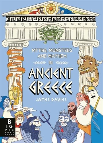 Comic Strip Myths: Myths, Monsters and Mayhem in Ancient Greece by James Davies - Image 4