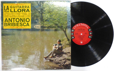 Antonio Bribiesca ''La Guitarra Que Llora'' Vinyl LP, Columbia 33rpm 6-EYE, NM/EX