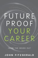 John Fitzgerald | Future Proof Your Career | Taschenbuch | Englisch (2018)