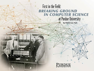 First in the Field: Breaking Ground in Computer Science -  NEW Robin Lea Pyle 20