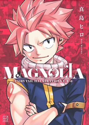 MAGNOLIA-FAIRY TAIL ILLUSTRATIONS 1+2+α- MAGNOLIA FAIRY TAIL ILLUSTRATIONS 1+2+alpha- Hiro Mashima Japanese