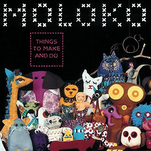 Audio Cd Moloko - Things To Make And Do