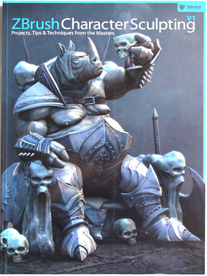 ZBrush Character Sculpting by Rafael Grassetti 2012 Digital Art Sculpting Book