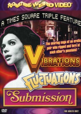 Vibrations/Fluctuations/Submission [Full Frame] (Unrated] (DVD) ***RARE OOP***