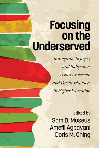 Focusing on the Underserved - 9781681236162