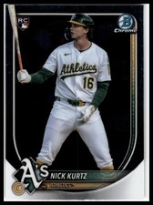 2025 Bowman Chrome #93 Nick Kurtz