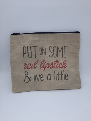 Backroads Textiles ''Put On Some Red Lupstick & Live A Little'' Accessories Bag...