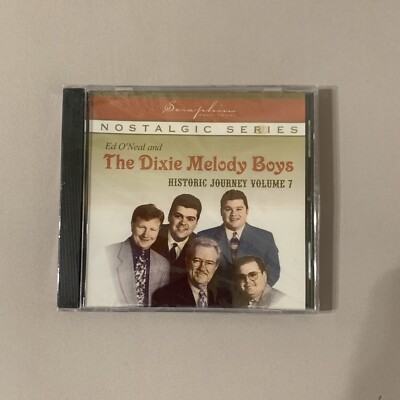 Nostalgic Series Ed O'Neal and The Dixie Melody Boys Historic Journey Volume 7