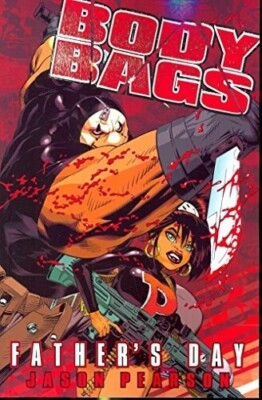 Body Bags Volume 1 Fathers Day GN Jason Pearson Michael Golden Image TPB New NM