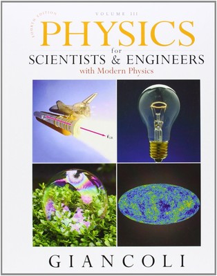 Physics for Scientists & Engineers with Modern Physics, Volume 3 (Chapters 3...