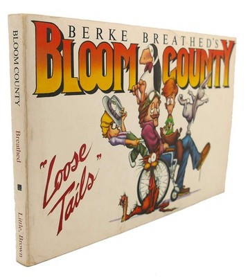 Bloom County ''Loose Tails''