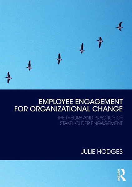 Julie Hodges | Employee Engagement For Organizational Change | Taschenbuch-image