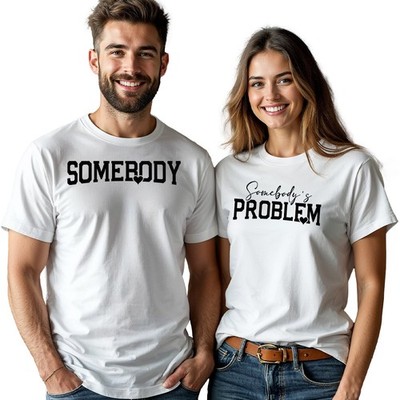 Somebody Somebodys Problem humorvolles passendes Paar T-Shirt His Hers Tee