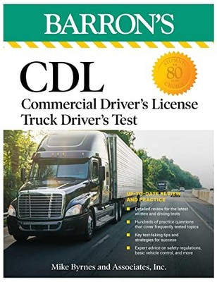 Barron's Test Prep Ser.: CDL: Commercial Driver's License Truck Driver's ...