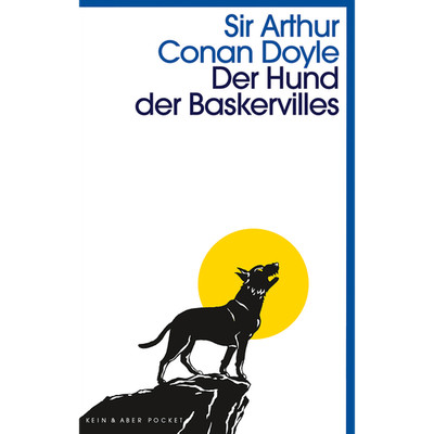Der Hund der Baskervilles: Kein & Aber Pocket Sir Arthur Conan Doyle