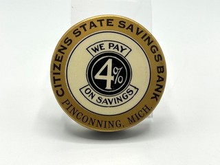 Citizens State Savings Bank Celluloid Dime Bank Pinconning Michigan