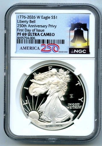 1776 2026 W AMERICAN SILVER EAGLE PROOF LIBERTY BELL NGC PF69 FIRST DAY OF ISSUE