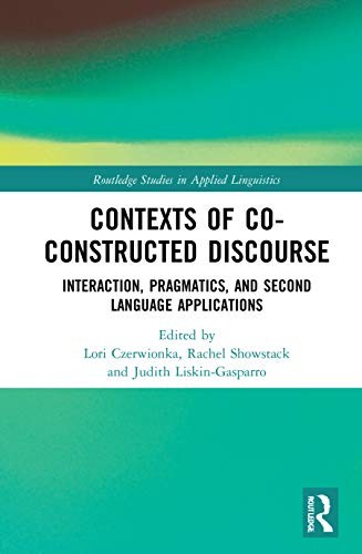 Contexts of Co-Constructed Discourse: Interacti, Czerwionka, Showstack, PB..