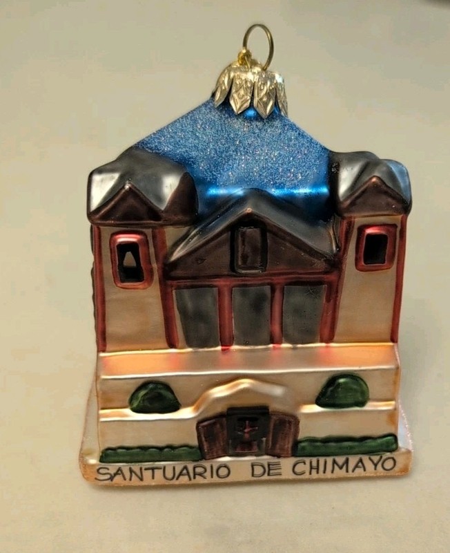 SANTUARIO DE CHIMAYO NM LANDMARK CREATIONS GLASS CHRISTMAS ORNAMENT
